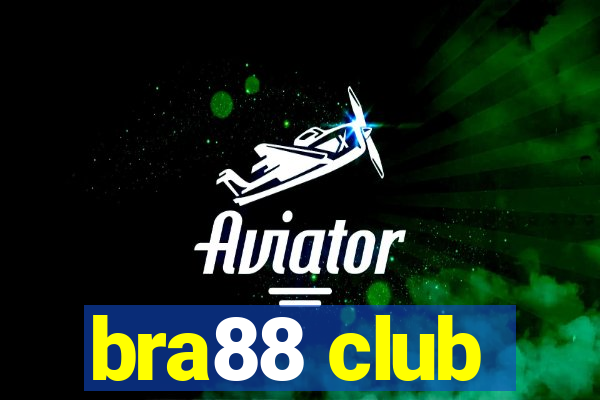 bra88 club